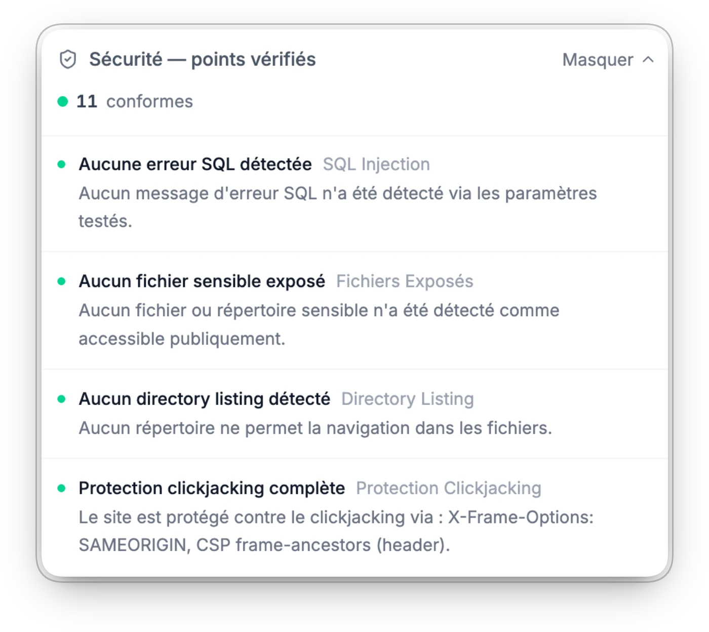 Le détail des points de sécurité vérifiés dans l’espace client — injection SQL, fichiers exposés, directory listing, protection clickjacking — chacun avec son verdict en clair